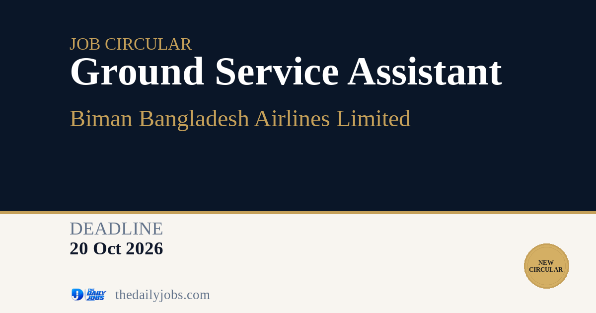 Ground Service Assistant | Biman Bangladesh Airlines Limited Job ...