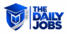 WWW.THEDAILYJOBS.COM TITLE-LOGO